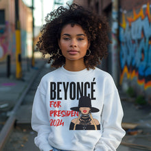 Load image into Gallery viewer, Beyonce&#39; for President
