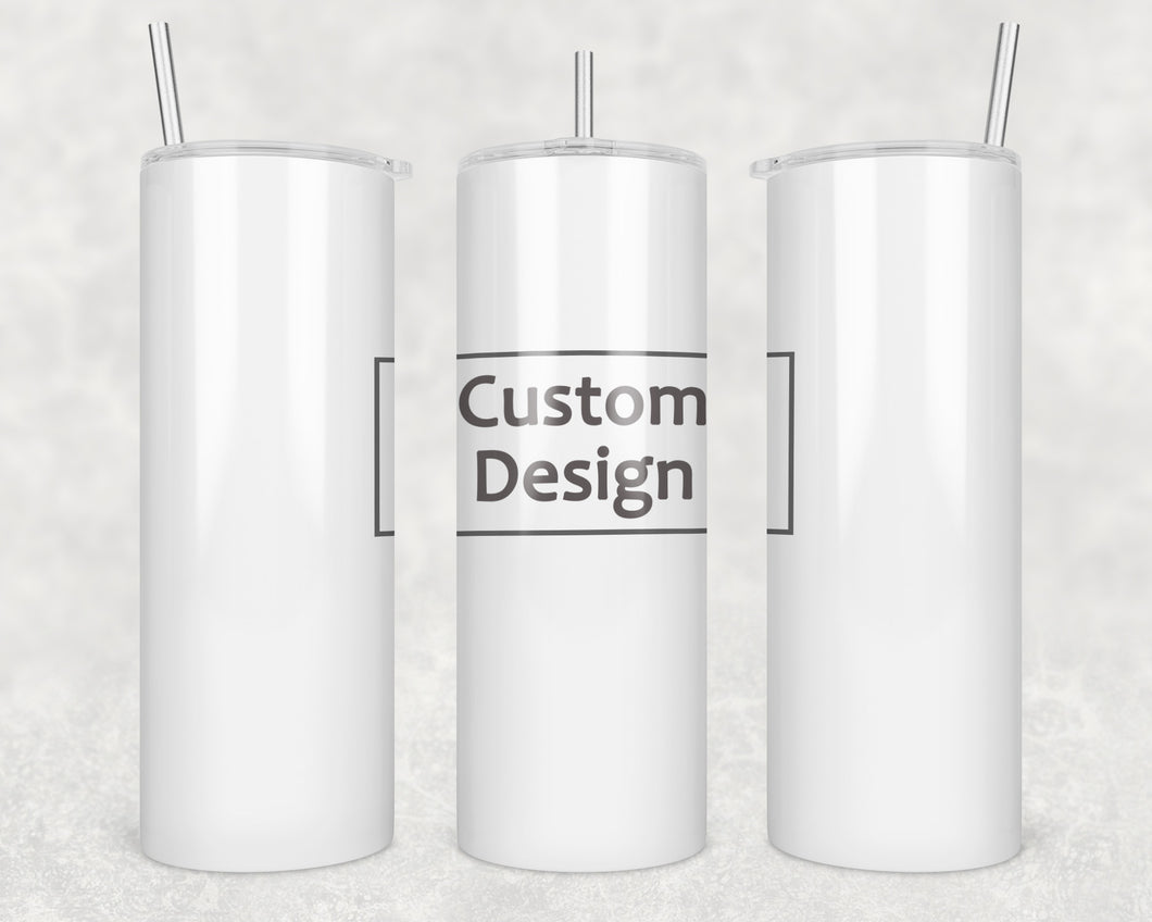 Custom Tumbler